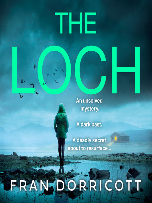 Title details for The Loch by Fran Dorricott - Available